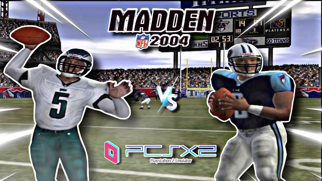 Madden 2004 eagles jrolling2003 vs titans me pvp pcsx2 emulator
