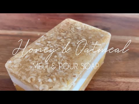 Honey Melt and Pour Soap