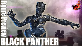 HotToys Wakanda Forever BLACK PANTHER HotToys Preview