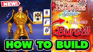 HOW TO BUILD ESCANOR! Best Teams, Gear &amp; Weapons! | 7DS: Origin