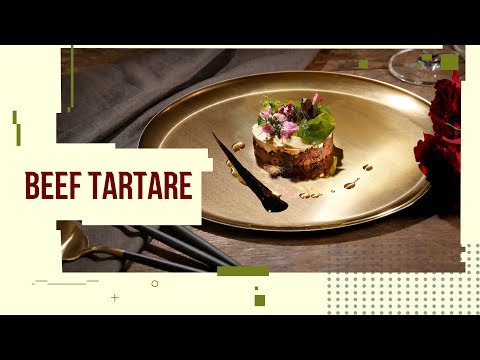 Vào bếp với món BEEF TARTARE - Thịt bò tái kiểu Pháp ngon đẳng cấp | Hướng Nghiệp Á Âu