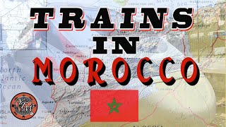 TRAINS IN MOROCCO - All you need to know; searching, booking, riding...