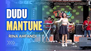 DUDU MANTUNE - RINA AHFANDI 