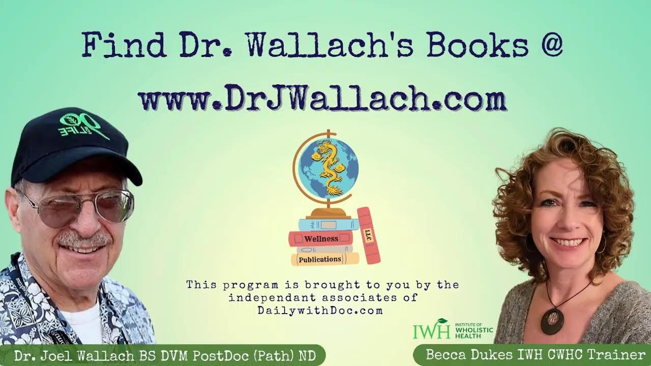 Dr. Joel Wallach - Skin, hair, and the connective tissue. Daily with Doc and Becca 5/15/2023