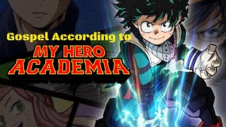 The Gospel According to My Hero Academia 