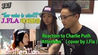 Charlie Puth - Attention ( cover by J.Fla ) REACTION 해외반응