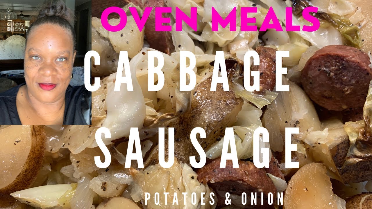 OVEN CABBAGE, SAUSAGE, POTATOES & ONION  |  WEST10 KITCHEN