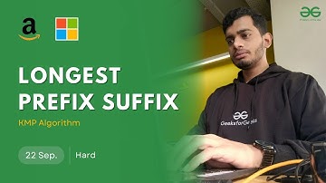 POTD- 22/09/2024 | Longest Prefix Suffix | KMP Algo. | Problem of the Day | GeeksforGeeks