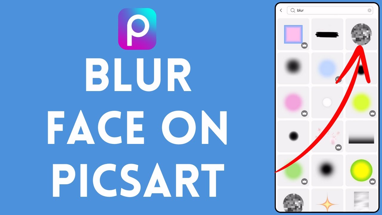 How to Blur Face on Picsart 2024? YouTube