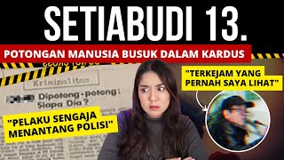 KASUS 40 TAHUN TIDAK TERPECAHKAN: SETIABUDI 13! | #NERROR