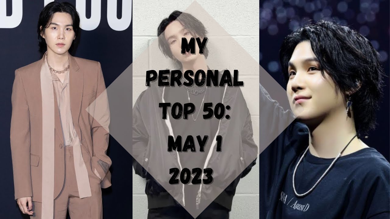 My Personal Top 50: May 1 2023 - YouTube