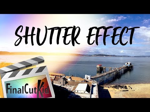 SHUTTER EFFECT / STROBE EFFECT / FLICKER EFFECT / FLASH - FINAL CUT PRO X - (FAST) TUTORIAL FCPX