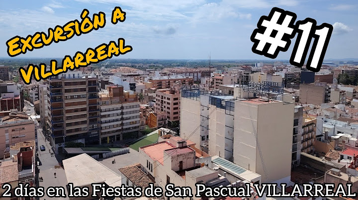 #Festivo PASAREMOS 2 DÍAS EN LAS FIESTAS DE SAN PASCUAL VILLARREAL 2025.