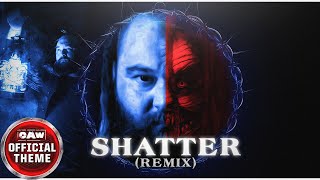 [CAW] Bray Wyatt - SHATTER Remix  (feat. Code Orange) (Entrance Theme)