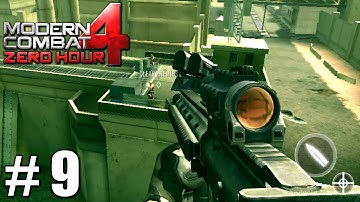 Modern Combat 4: Zero Hour - Gameplay Nvidia Shield Tablet Android HD Mission 9
