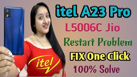 iTel A23 Pro L5006C Jio Restart Hang On Logo 100% Solution All Errors FIX | #FreeMobileRepair