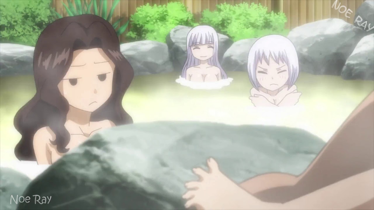 Fairy Tail Final Series Funny Moments Hot Spring Youtube