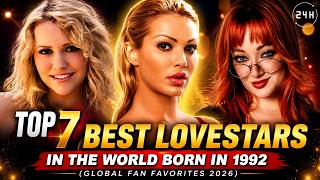 Top 7 Best Pstars in the World Born in 1992 (Global Fan Favorites 2026)