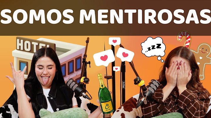 Somos Mentirosas l Las Alucines l 01 x 13