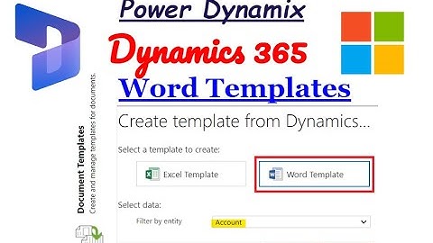Word Document Templates in Dynamics 365 | Power Platform