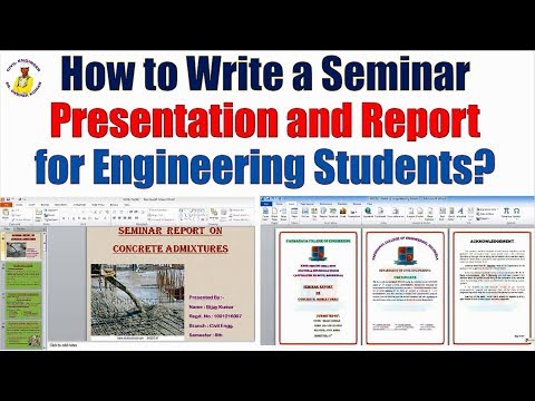 How to Write a Seminar Presentation and Report for Engineering Student?