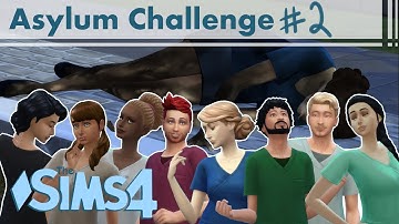 Sims 4 | Asylum Challenge | R.I.Pee | Ep 2