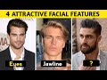 Improve 4 facial features that make you more attractive  ajay style