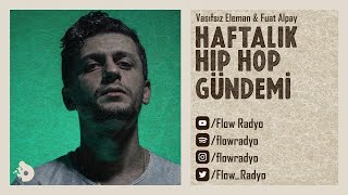 Haftalık Hip Hop Gündemi / Allame RİZİKO, Hayki & Ceza RÜZGAR, Kamufle & Kayra GİDİN BAŞIMDAN