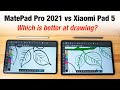 Xiaomi Pad 5 vs Huawei MatePad Pro 2021 (drawing comparison)