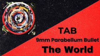 9mm parabellum bullet The World e.p. 楽譜 9mm Parabellum Bullet - The World Album ver. Tab (Full Band Tab