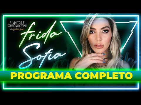 Frida Sofía en El Minuto Que Cambió Mi Destino | Programa completo