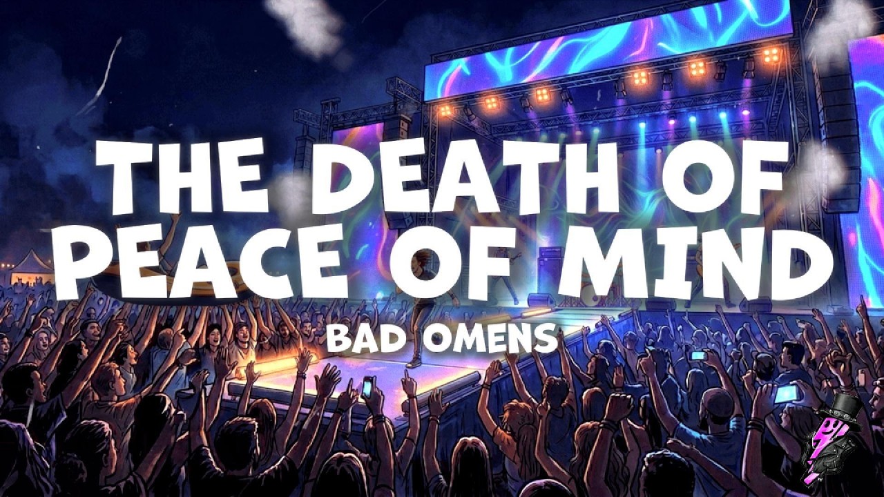 Bad Omens - THE DEATH OF PEACE OF MIND (Lyrics)