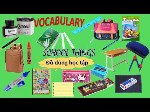 Hộp Bút Tiếng Anh - English vocabulary about school things. - Chủ đề từ vựng về đồ dùng học tập.