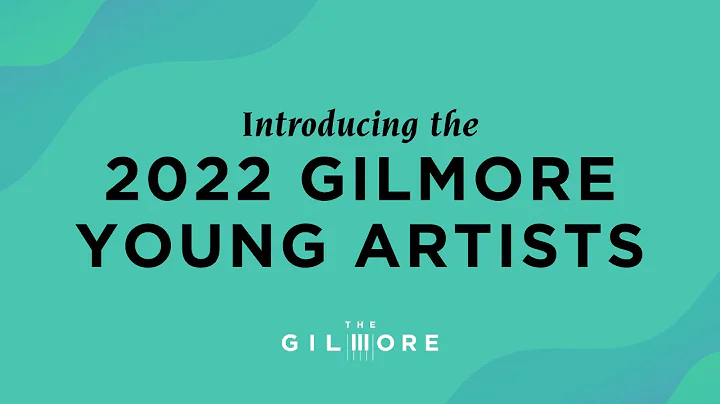 Introducing the 2022 Gilmore Young Artists