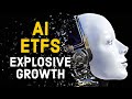 Get Rich With AI: Top 7 AI ETFs For Explosive Growth