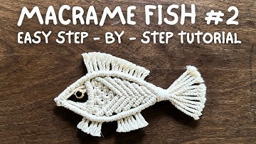 Macrame Fish Pattern #2 Tutorial | Easy DIY Fish for Keychain or other Decoration Step by Step