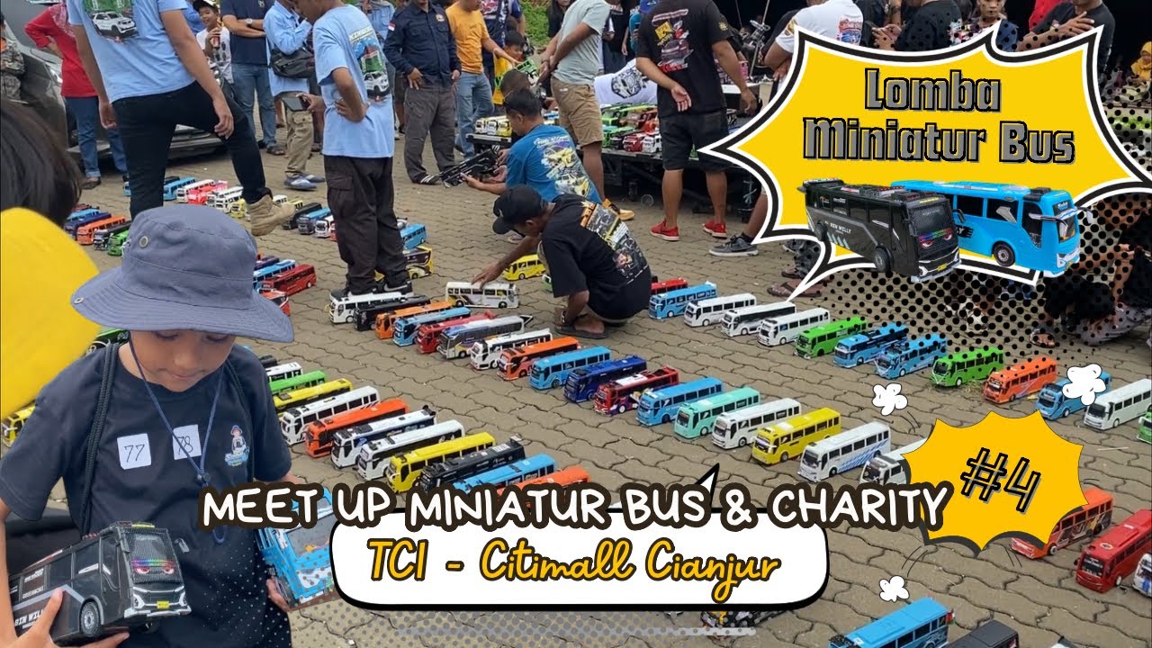 Lomba Miniatur Bus Di Citimall Cianjur - MUMBC#4