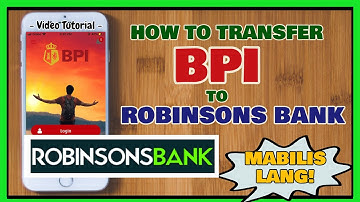 BPI to Robinsons Bank: How to Transfer Money from BPI to Robinsons Bank online