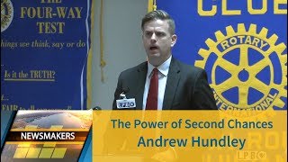 The Power of Second Chances | Andrew Hundley | 09/19/18 | Newsmakers