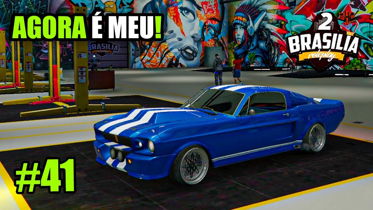 Brasília RP 2 #41 | COMPREI UM MUSTANG ELEANOR *QUEBRADO* GTA RP - YouTube