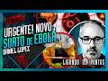 URGENTE! NOVO SURTO DE EBOLA: DANIEL LOPEZ - Inteligência Ltda. Podcast #1850