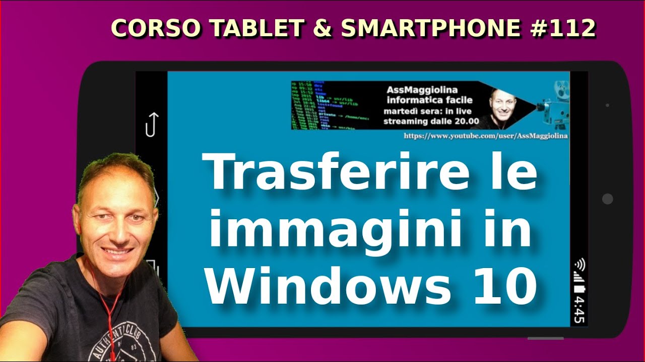 112 Come importare le foto dallo Smartphone al PC | Daniele Castelletti