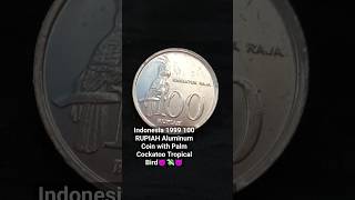 Indonesia 1999 100 RUPIAH Aluminum Coin with Palm Cockatoo Tropical Bird #collection #coin #rare