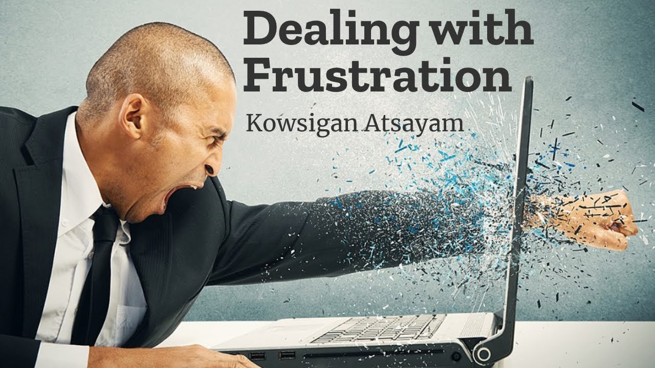 Dealing with frustration [Tamil] YouTube