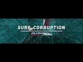 Surfcorruption wr surfed by crazytroll