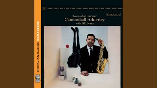 Video thumbnail of "Cannonball Adderley - Waltz For Debby"