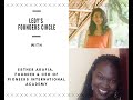 Founders Circle: Ledy talks with Esther Akafia, founder & CEO of Pioneers International Academy