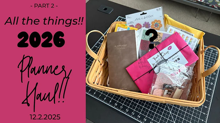 Part 2 | 2026 Planner Haul!! | 12.2.25 | Functional Planning | Architect Destiny 