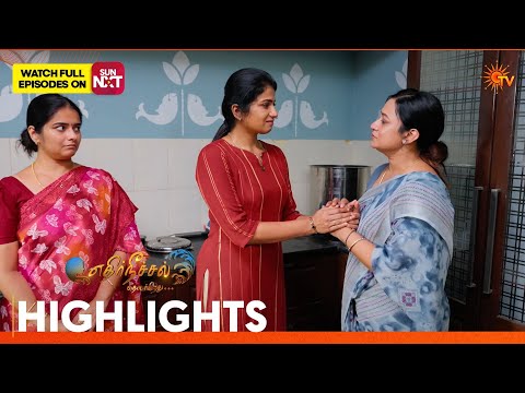 Ethirneechal Thodargiradhu - Highlights | 24 Sep 2026 | Tamil Serial | Sun TV