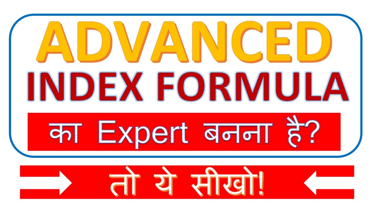 Advanced Index Formula - YouTube